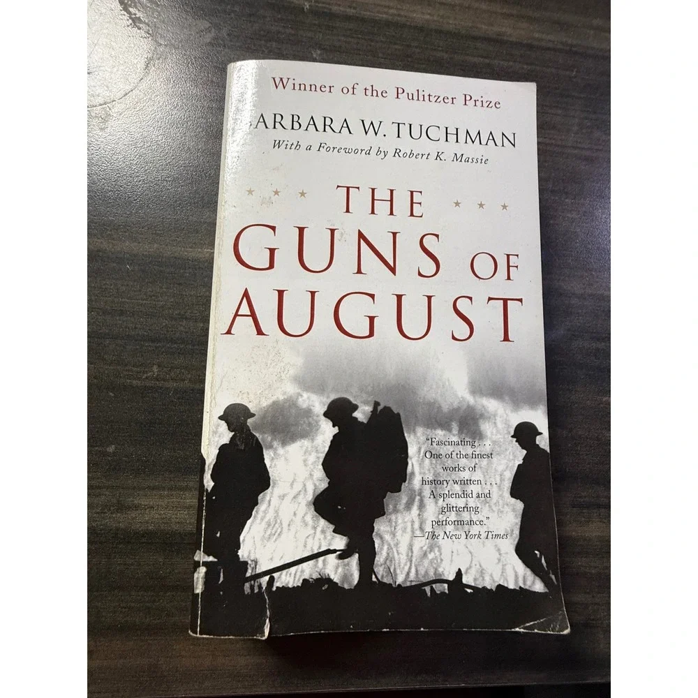 The Guns of August Barbara W Tuchman Pulitzer Prize World War I History Book